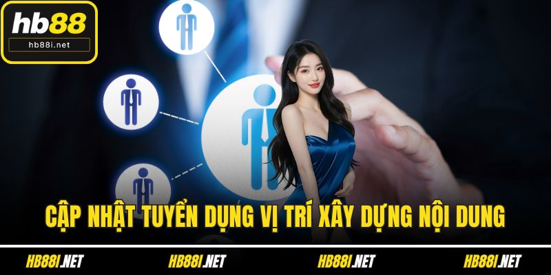 Xem xét cẩn thận thông tin tuyển dụng hb88