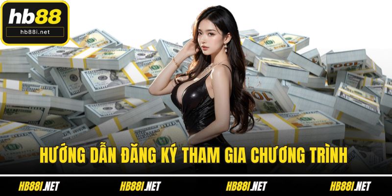 Hướng dẫn đăng ký tham gia chương trình khuyến mãi