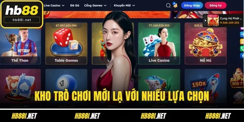 Kho trò chơi mới lạ với nhiều lựa chọn