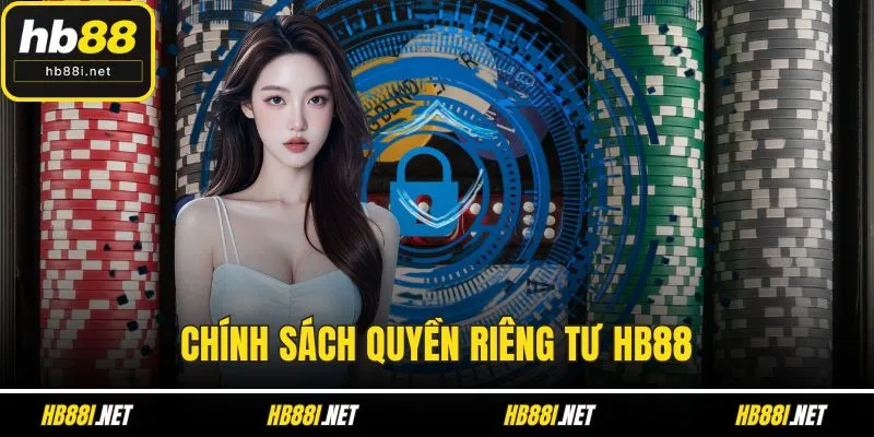 Chính sách quyền riêng tư HB88